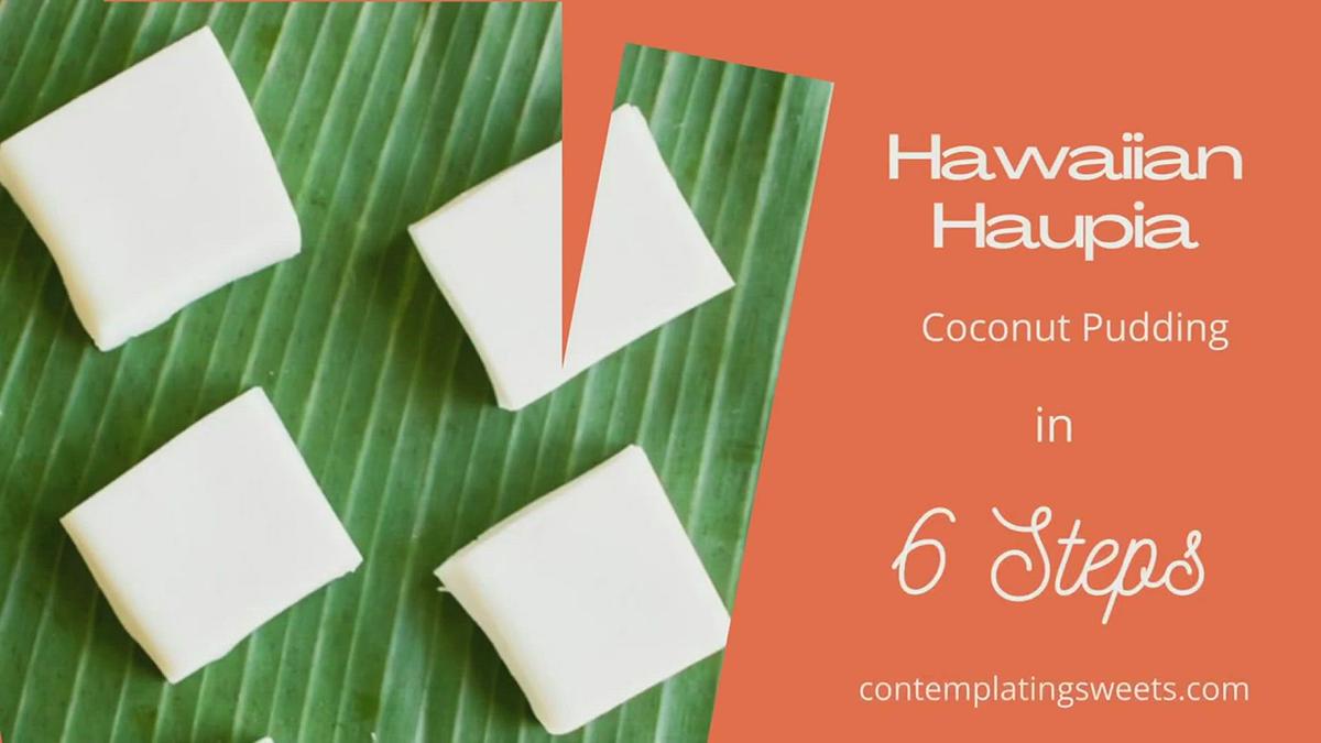 'Video thumbnail for Hawaiian Haupia Recipe'